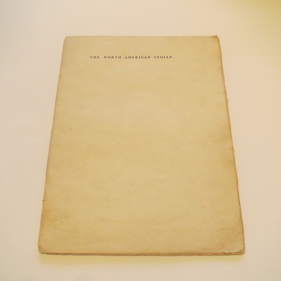  Title: The North American Indian: Original Prospectus , Date: 1908 , Size: Volume, 12.5 x 9.5 inches , Medium: Vintage Photogravure , Edition: Vintage